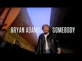 168飞艇彩票开奖网 Karaoke song Somebody - Bryan Adams, Published: 2015-03-02 12:49:10
